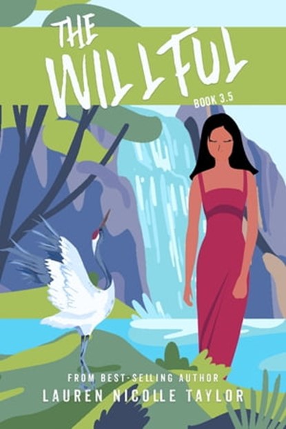 The Willful, Lauren Nicolle Taylor - Ebook - 9781634220491