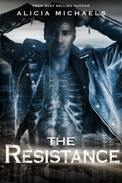 The Resistance, Alicia Michaels - Ebook - 9781634220651