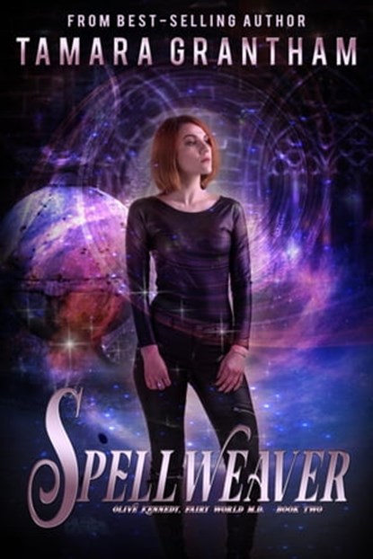 Spellweaver, Tamara Grantham - Ebook - 9781634221610