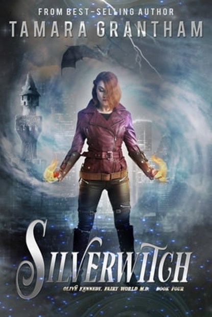 Silverwitch, Tamara Grantham - Ebook - 9781634222341