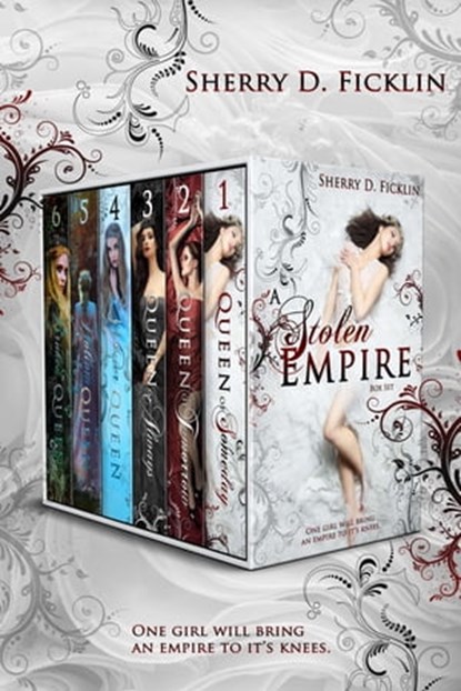 The Stolen Empire Complete Series Box Set Books 1-6, Sherry D. Ficklin - Ebook - 9781634224048