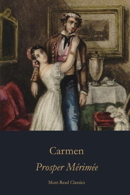 Carmen, Prosper Mérimée - Paperback - 9781634230605