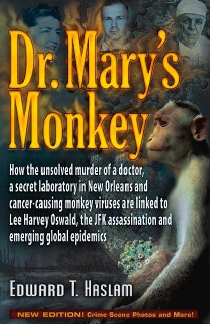 Dr. Mary's Monkey, Edward T. Haslam - Paperback - 9781634240307