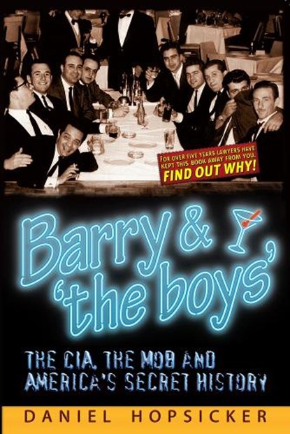 Barry & ‘the boys’, Daniel Hopsicker - Paperback - 9781634241328