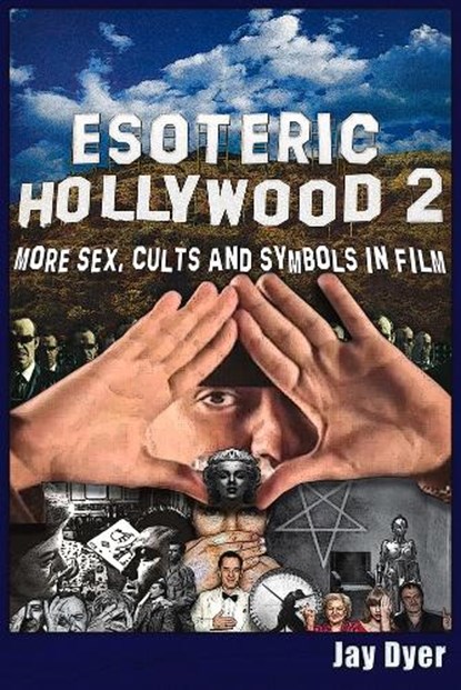 Esoteric Hollywood II, Jay Dyer - Paperback - 9781634241939