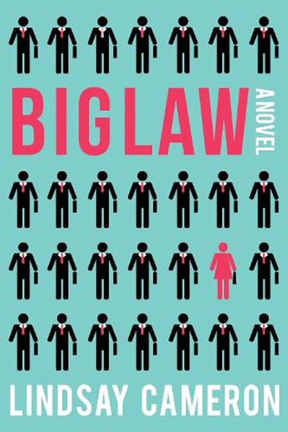 BIGLAW, Lindsay Cameron - Gebonden - 9781634250276