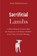 Sacrificial Lambs, Anita Bartholomew - Paperback - 9781634312745