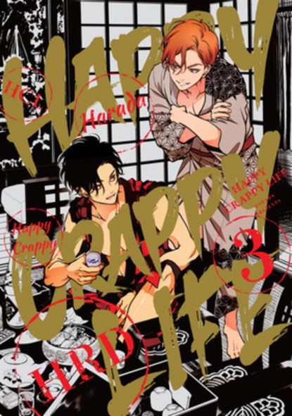 Happy Crappy Life, Volume 3, harada - Paperback - 9781634424219