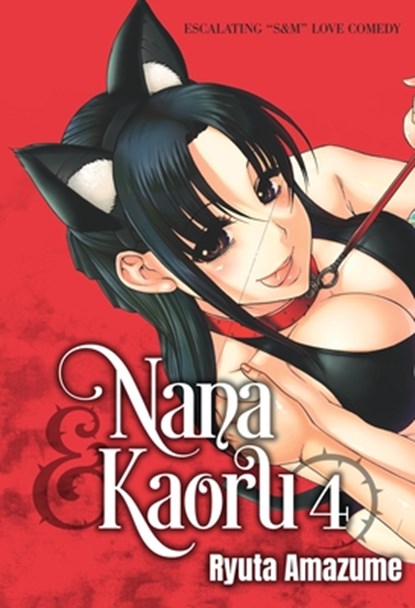 Nana & Kaoru, Volume 4, Ryuta Amazume - Paperback - 9781634424332