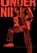Under Ninja, Volume 3, Kengo Hanazawa - Paperback - 9781634428385