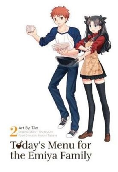 Today's Menu for the Emiya Family, Volume 2, TYPE-MOON - Paperback - 9781634429382