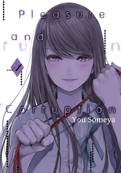 Pleasure & Corruption, Volume 1, You Someya - Paperback - 9781634429467