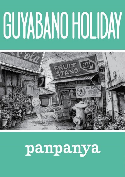Guyabano Holiday, panpanya - Paperback - 9781634429641