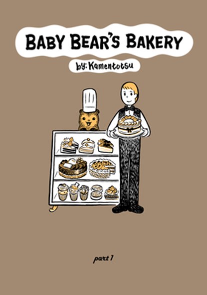 Baby Bear's Bakery, Volume 1, KamenTotsu - Paperback - 9781634429801