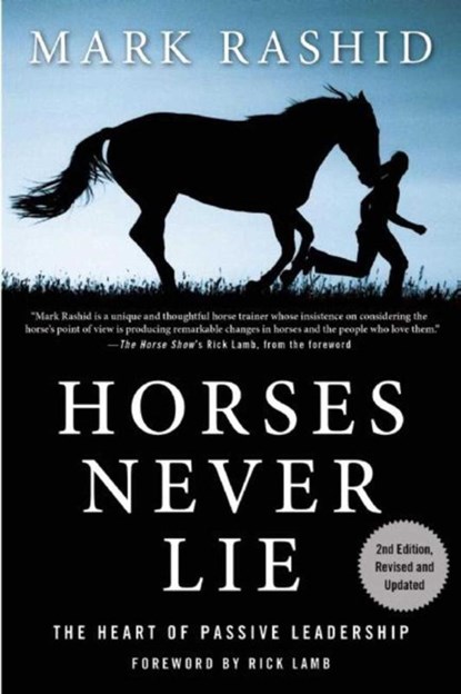 Rashid, M: Horses Never Lie, Mark Rashid - Paperback - 9781634502559