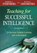 Teaching for Successful Intelligence, GRIGORENKO,  Elena L. - Paperback - 9781634503730