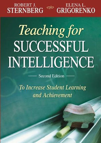Teaching for Successful Intelligence, GRIGORENKO,  Elena L. - Paperback - 9781634503730