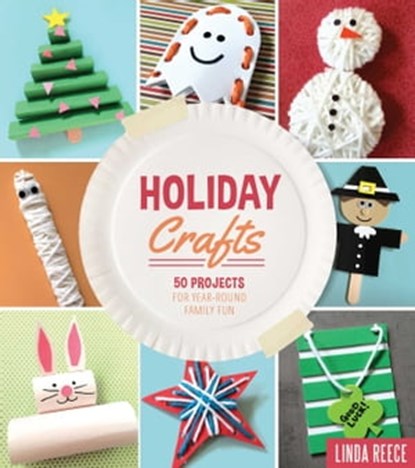 Holiday Crafts, Linda Reece - Ebook - 9781634509749