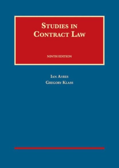 Studies in Contract Law, Ian Ayres ; Gregory M. Klass - Gebonden - 9781634603256