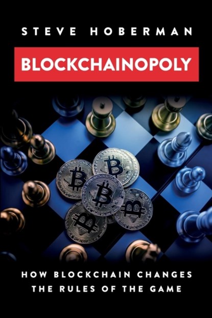 Blockchainopoly, Steve Hoberman - Paperback - 9781634621724