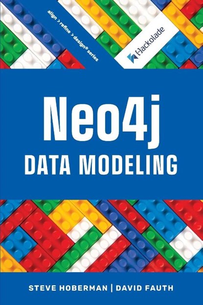Neo4j Data Modeling, David Fauth ; Steve Hoberman - Paperback - 9781634621915
