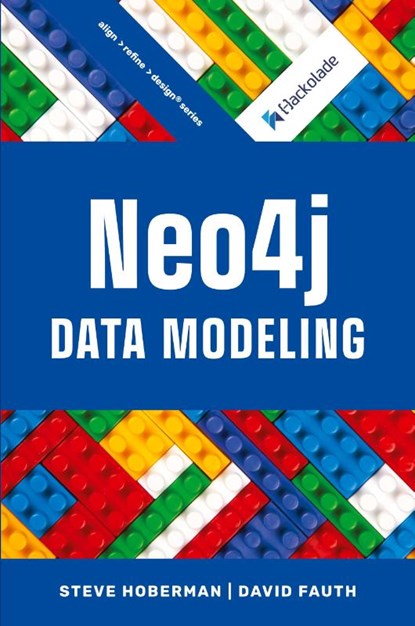 Neo4j Data Modeling, Steve Hoberman ; David Fauth - Paperback - 9781634621915