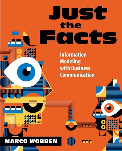 Just the Facts, Marco Wobben - Paperback - 9781634624336