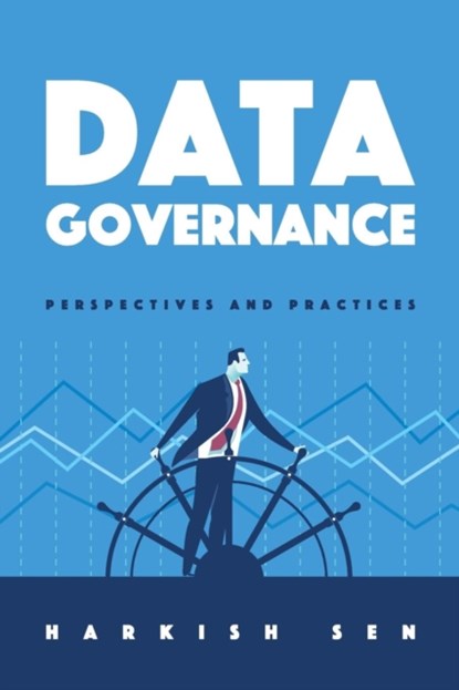 Data Governance, Harkish Sen - Paperback - 9781634624787