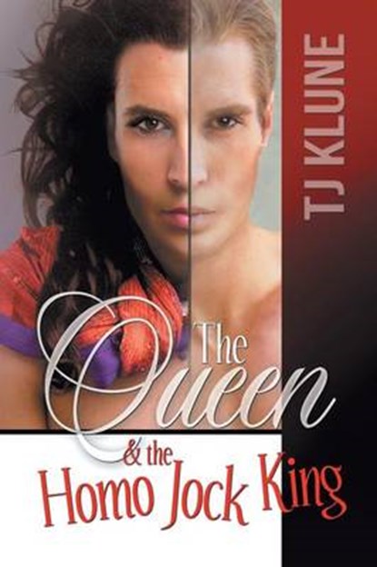 The Queen & the Homo Jock King, KLUNE,  Tj - Paperback - 9781634768016