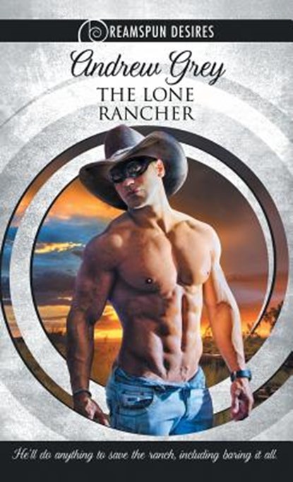 Lone Rancher, Andrew Grey - Paperback - 9781634769129