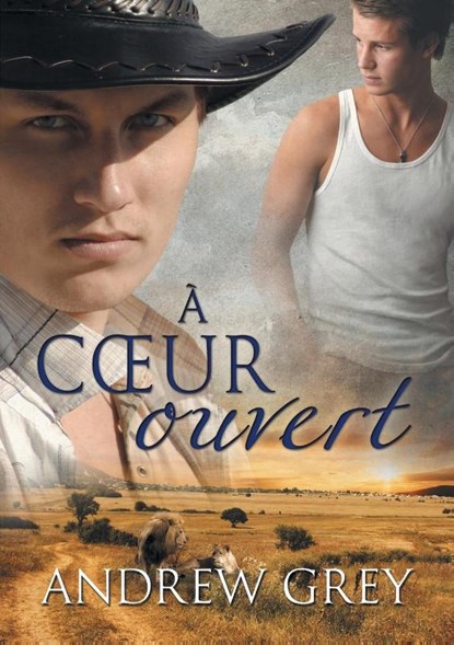 A Coeur Ouvert (Translation), Andrew Grey - Paperback - 9781634778268