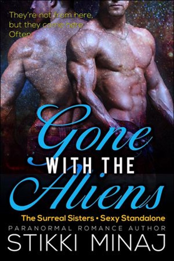 Gone with the Aliens