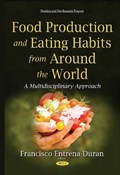Food Production & Eating Habits from Around the World | Francisco Entrena-Duran | 