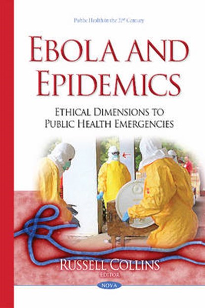 Ebola & Epidemics, COLLINS,  Russell - Gebonden - 9781634830379