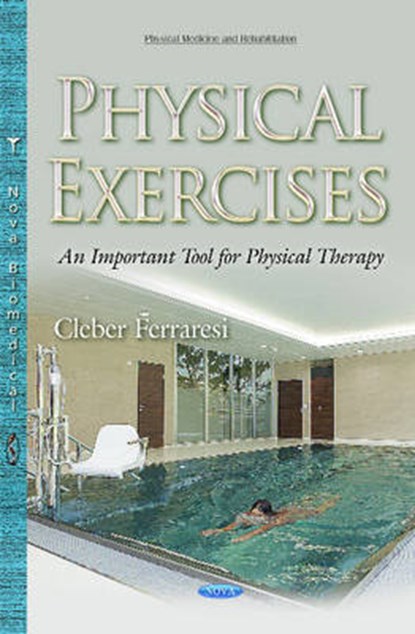 Physical Exercises, FERRARESI,  Cleber - Gebonden - 9781634831314