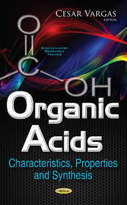 Organic Acids, Cesar Vargas - Paperback - 9781634859318