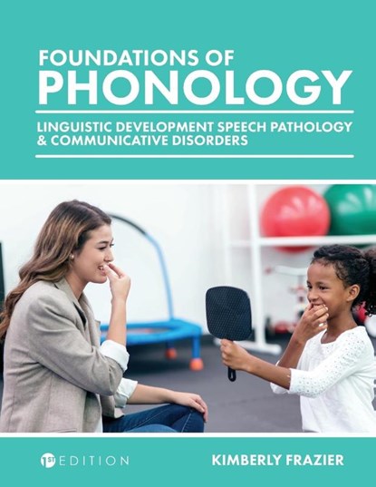 Foundations of Phonology, Kimberly Frazier - Paperback Adobe PDF - 9781634878104