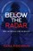 Below the Radar, Dana Ridenour - Paperback - 9781634892247