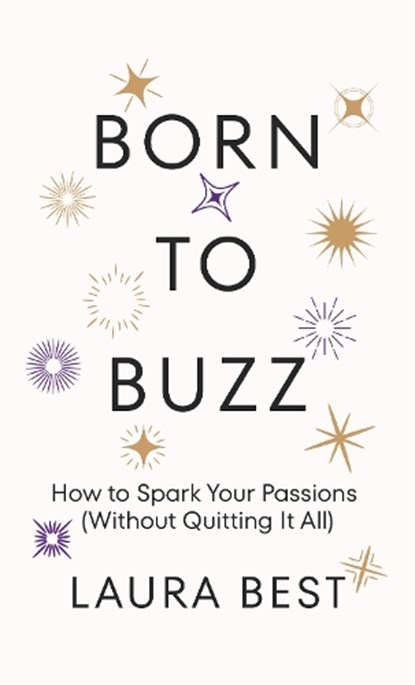 Born to Buzz, Laura Best - Paperback - 9781634898317