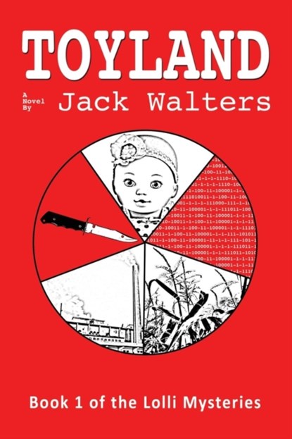 Toyland, Jack H Walters - Paperback - 9781634909471