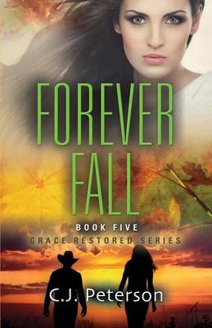 Forever Fall, PETERSON,  C. J. - Paperback - 9781634909518