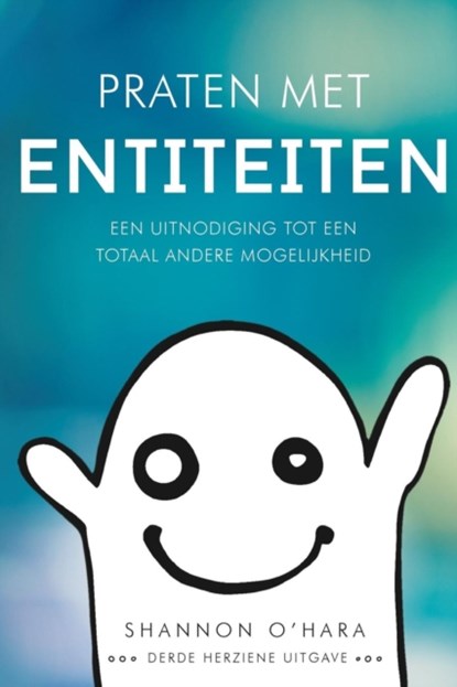 Praten met Entiteiten - Talk to the Entities Dutch, Shannon O'Hara - Paperback - 9781634931236