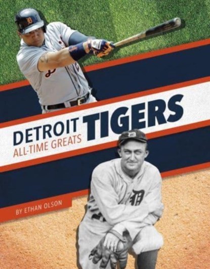 Detroit Tigers All-Time Greats, Ethan Olson - Gebonden - 9781634947961