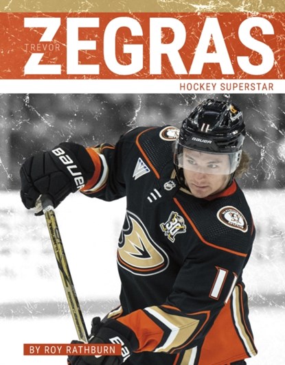 Trevor Zegras, Roy Rathburn - Paperback - 9781634948951