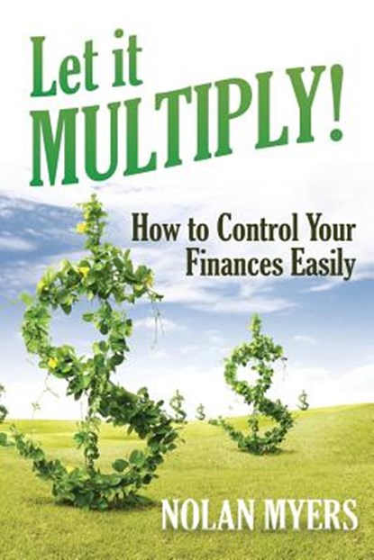 Let it Multiply!, Nolan Myers - Paperback - 9781635011494