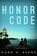 Honor Code, EVANS,  Hugh H. - Paperback - 9781635050363