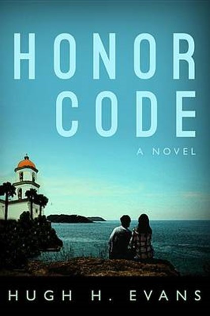 Honor Code, EVANS,  Hugh H. - Paperback - 9781635050363