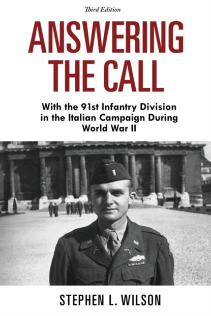 Answering the Call, Stephen L Wilson - Paperback - 9781635050639