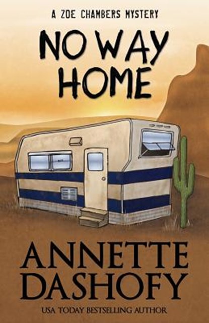 No Way Home, Annette Dashofy - Paperback - 9781635111774