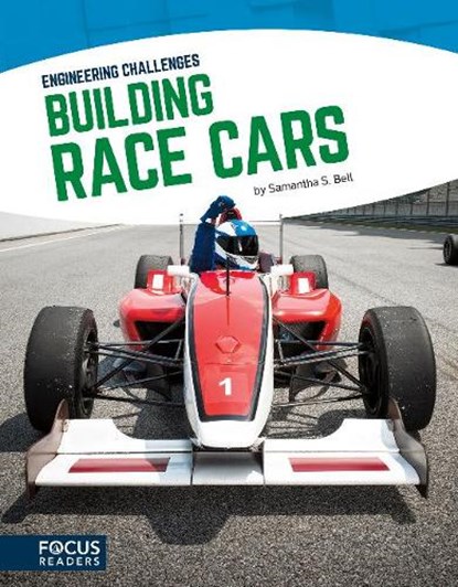 Engineering Challenges: Building Race Cars, Samantha S. Bell - Paperback - 9781635173192